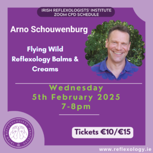 Zoom CPD - Arno Schouwenburg - Flying Wild Reflexology Balms & Creams